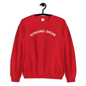 Strong Mom Sweatshirt