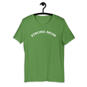 Strong Mom Short-Sleeve T-Shirt