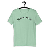 Strong Mom Short-Sleeve T-Shirt