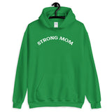 Strong Mom Hoodie