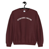 Strong Mom Sweatshirt