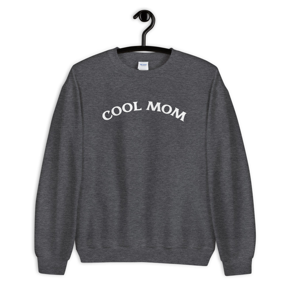 Cool Mom Sweatshirt