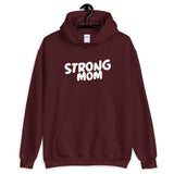 Strong Mom Hoodie