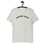 Strong Mom Short-Sleeve T-Shirt