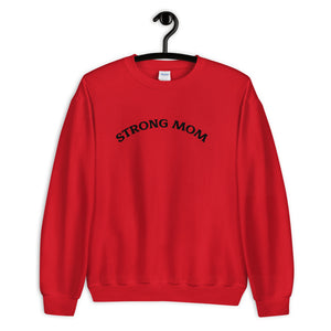 Strong Mom Sweatshirt