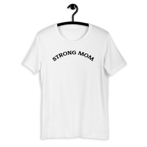 Strong Mom Short-Sleeve T-Shirt