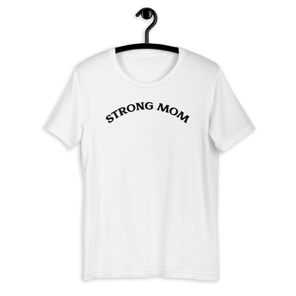 Strong Mom Short-Sleeve T-Shirt