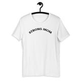 Strong Mom Short-Sleeve T-Shirt