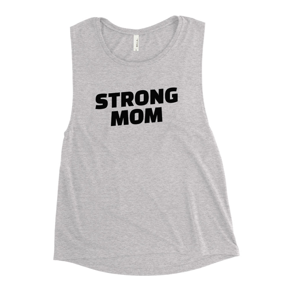 Strong Mom Muscle Tank