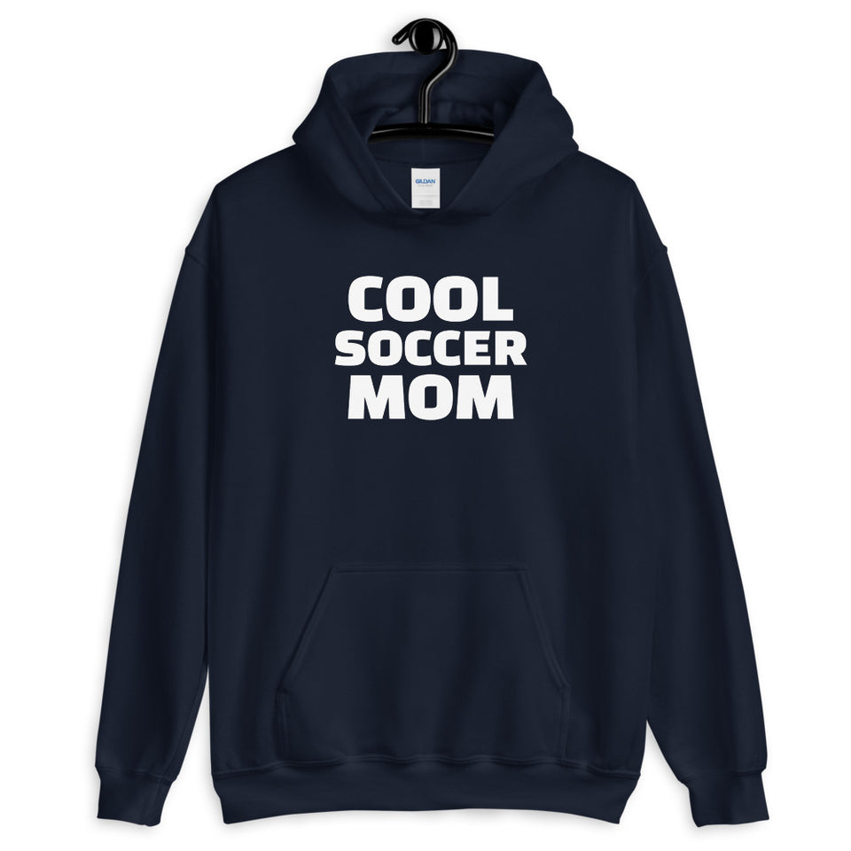 Cool Soccer Mom Hoodie