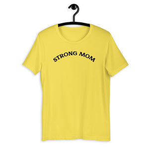 Strong Mom Short-Sleeve T-Shirt