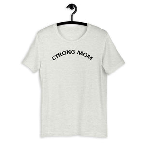 Strong Mom Short-Sleeve T-Shirt