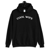 Cool Wife Hoodie