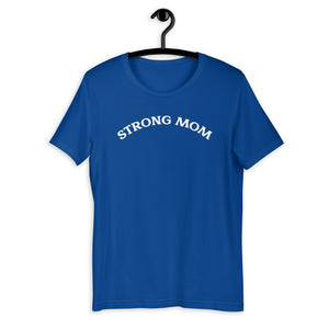 Strong Mom Short-Sleeve T-Shirt