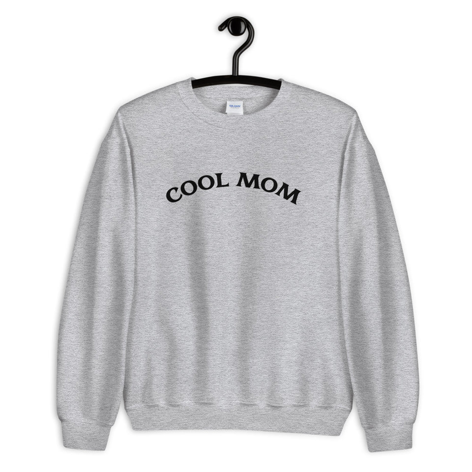 Cool Mom Sweatshirt