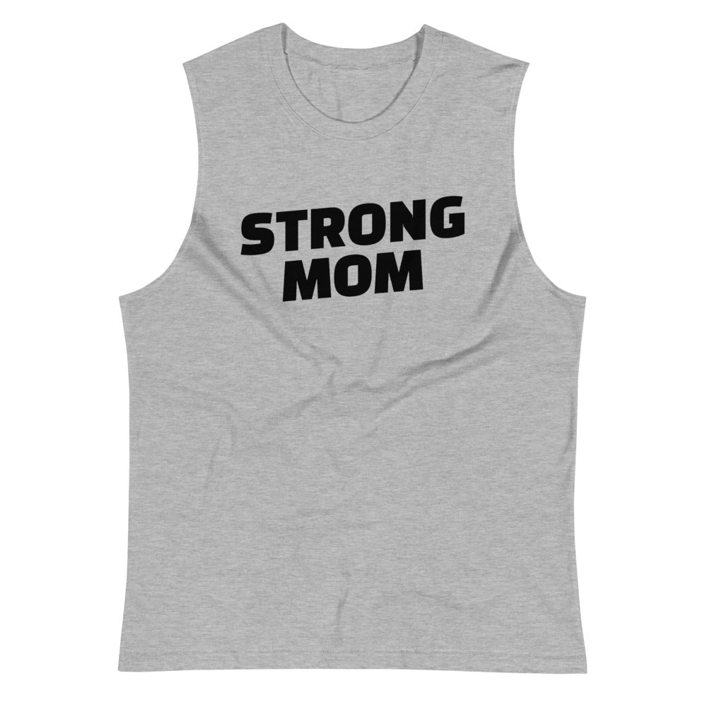 Strong Mom Muscle Shirt