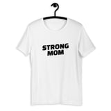 Strong Mom Short-Sleeve T-Shirt