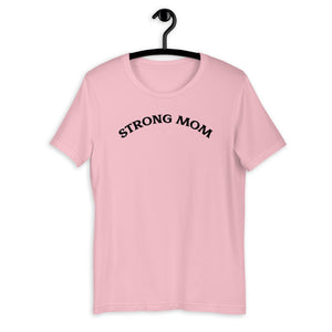 Strong Mom Short-Sleeve T-Shirt