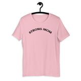 Strong Mom Short-Sleeve T-Shirt