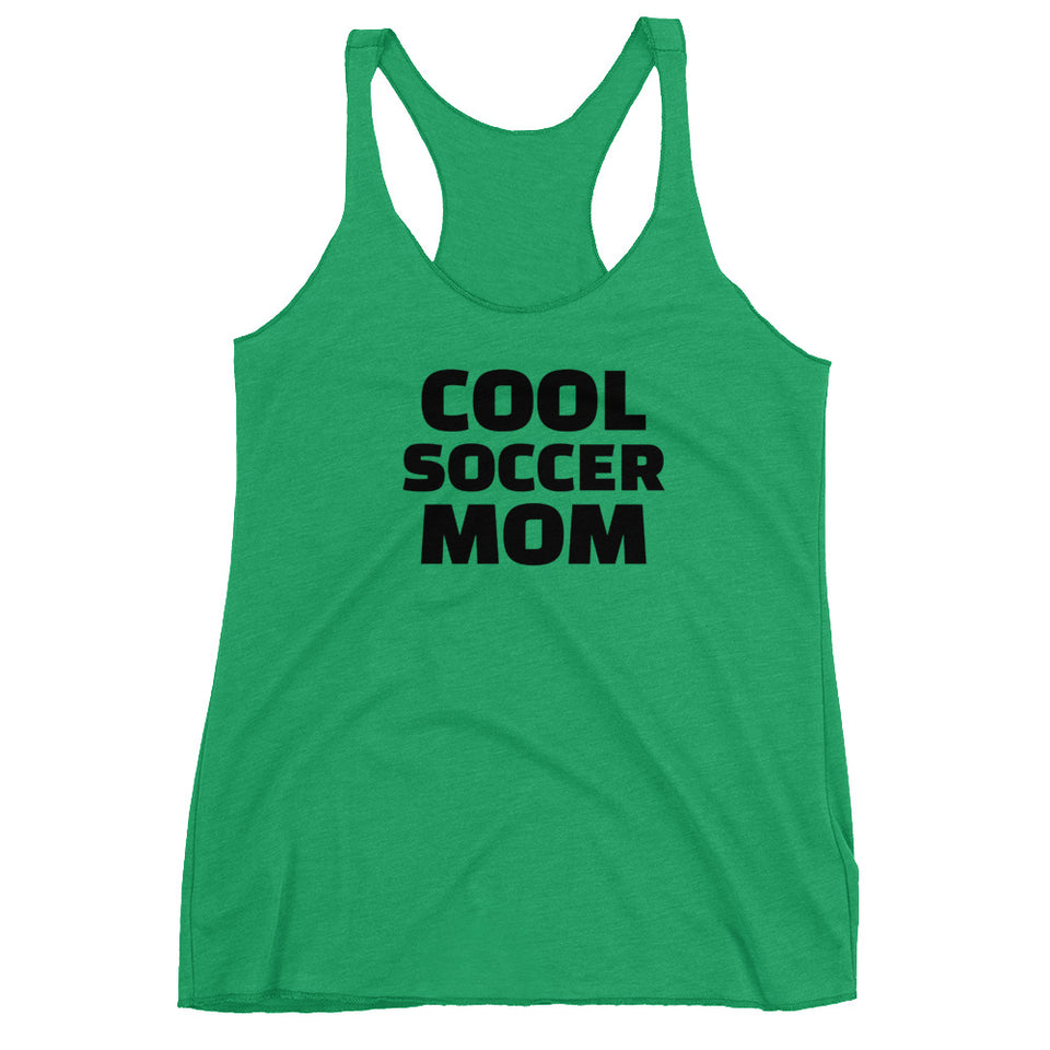 Cool Soccer Mom Racerback Tank